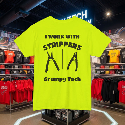 "I Work With Strippers" - Wire and Fiber Strippers - Back Design 5