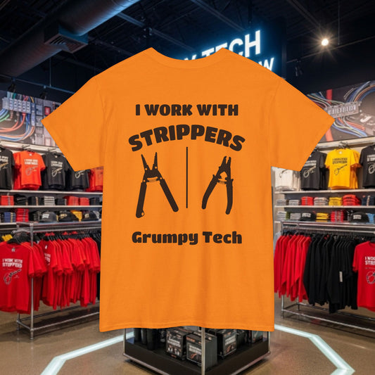 "I Work With Strippers" - Wire and Fiber Strippers - Back Design 5